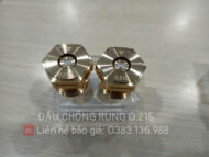 ĐẦU CHỐNG RUNG 0.215MM LOẠI CAO